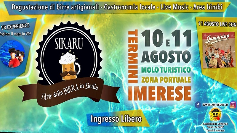 Sikaru – L’arte della birra in Sicilia, il 10 e l’11 agosto a Termini Imerese